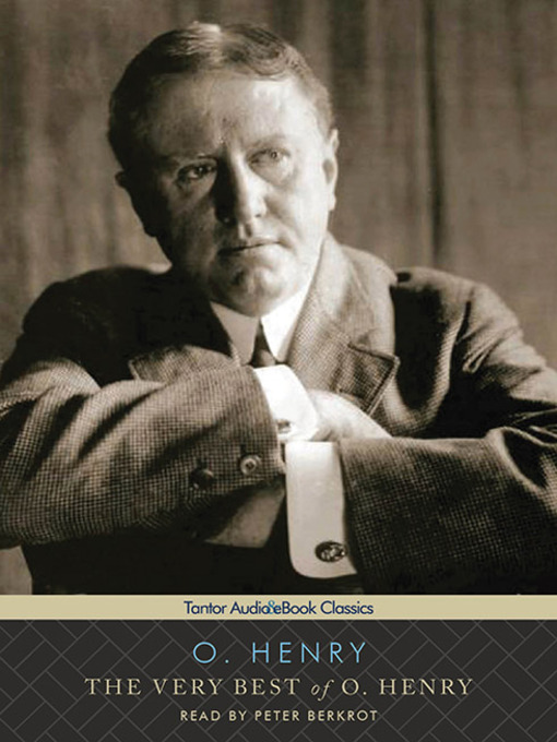 Title details for The Very Best of O. Henry by O. Henry - Available